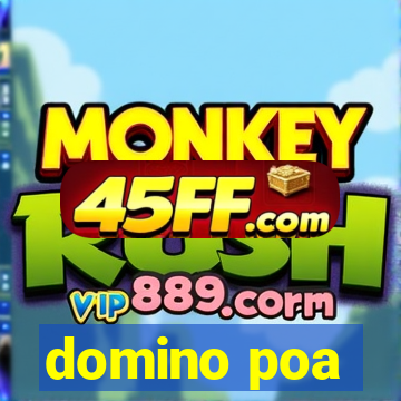 domino poa